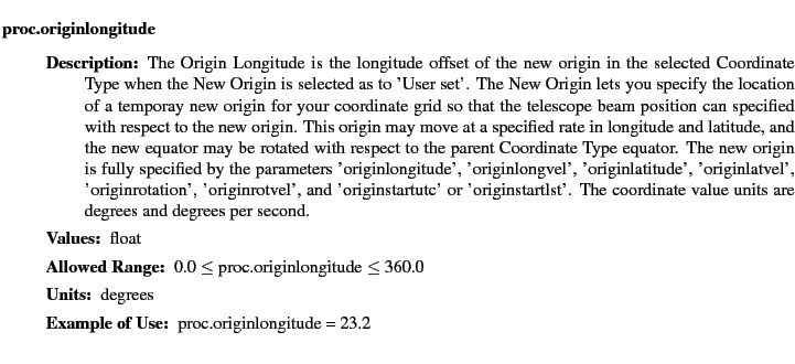 $\textstyle \parbox{6.25in}{
\begin{description}
\item [proc.originlongitude]&nbsp;...
...nge:]
\item[YGOR to GO mapping:]
}{}
\end{description} \end{description}}$