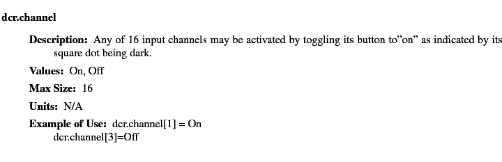 $\textstyle \parbox{6.25in}{
\begin{description}
\item [dcr.channel]&nbsp;&nbsp;&nbsp;
\beg...
...ter:]
\item[YGOR to GO mapping:]
}{}
\end{description} \end{description}}$