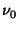 $\nu_{\rm0}$