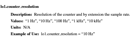 $\textstyle \parbox{6.25in}{
\begin{description}
\item [lo1.counter\_resolutio...
...ues:]
\item[YGOR to GO mapping:]
}{}
\end{description} \end{description}}$