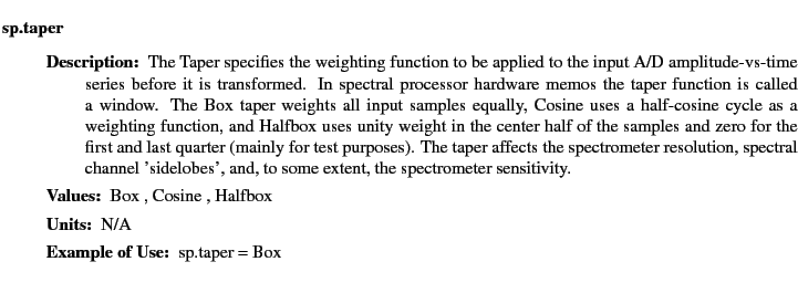 $\textstyle \parbox{6.25in}{
\begin{description}
\item [sp.taper]   
\begin{d...
...ues:]
\item[YGOR to GO mapping:]
}{}
\end{description} \end{description}}$