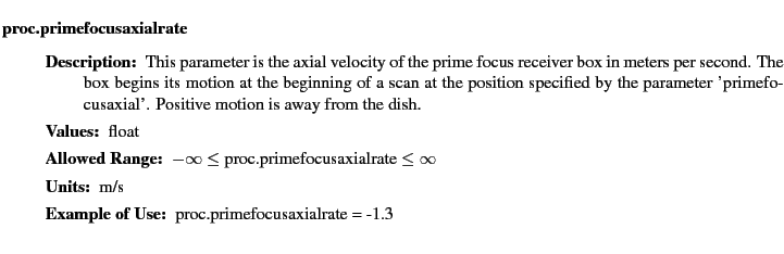 $\textstyle \parbox{6.25in}{
\begin{description}
\item [proc.primefocusaxialra...
...nge:]
\item[YGOR to GO mapping:]
}{}
\end{description} \end{description}}$