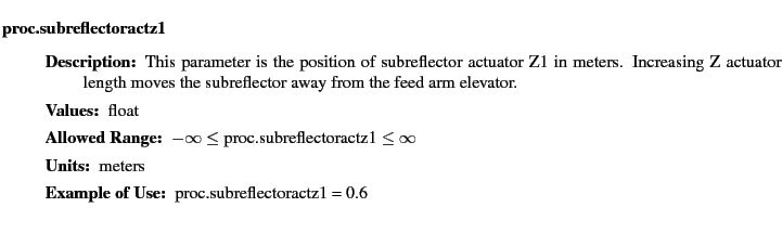 $\textstyle \parbox{6.25in}{
\begin{description}
\item [proc.subreflectoractz1...
...nge:]
\item[YGOR to GO mapping:]
}{}
\end{description} \end{description}}$