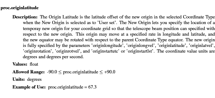 $\textstyle \parbox{6.25in}{
\begin{description}
\item [proc.originlatitude]~~...
...nge:]
\item[YGOR to GO mapping:]
}{}
\end{description} \end{description}}$