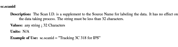 $\textstyle \parbox{6.25in}{
\begin{description}
\item [sc.scanid]~~~
\begin{...
...cription}}O mapping:] sc.scanlength
}{}
\end{description} \end{description}}$