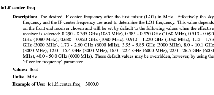 $\textstyle \parbox{6.25in}{
\begin{description}
\item [lo1.if\_center\_freq]~...
...r:]
\item[YGOR to GO mapping:]
}{}
\end{description} \end{description}
}$