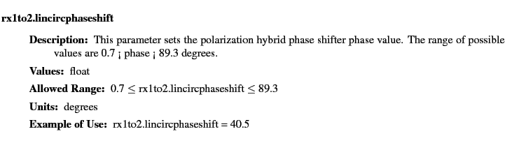 $\textstyle \parbox{6.25in}{
\begin{description}
\item [rx1to2.lincircphaseshi...
...nge:]
\item[YGOR to GO mapping:]
}{}
\end{description} \end{description}}$