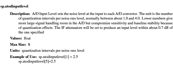 $\textstyle \parbox{6.25in}{
\begin{description}
\item [sp.atodinputlevel]~~~ ...
...r:]
\item[YGOR to GO mapping:]
}{}
\end{description} \end{description}
}$