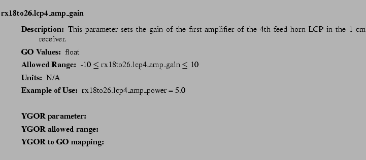 $\textstyle \parbox{6.25in}{
\begin{description}
\item [rx18to26.lcp4\_amp\_ga...
...nge:]
\item[YGOR to GO mapping:]
}{}
\end{description} \end{description}}$