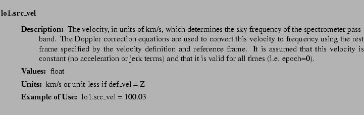 $\textstyle \parbox{6.25in}{
\begin{description}
\item [lo1.src\_vel]~~~
\be...
...[YGOR to GO mapping:] one to many
}{}
\end{description} \end{description}
}$