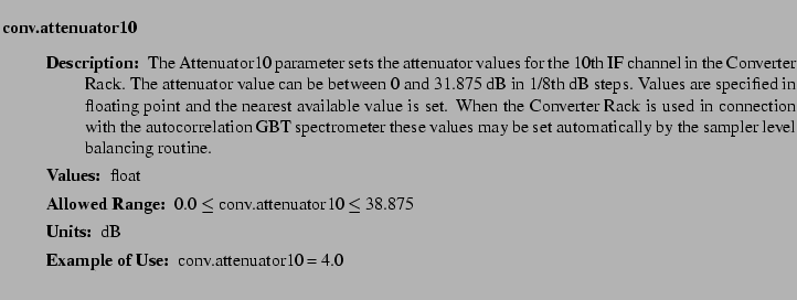 $\textstyle \parbox{6.25in}{
\begin{description}
\item [conv.attenuator10]~~~ ...
...nge:]
\item[YGOR to GO mapping:]
}{}
\end{description} \end{description}}$