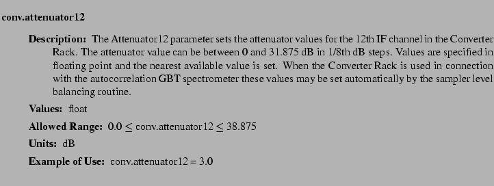 $\textstyle \parbox{6.25in}{
\begin{description}
\item [conv.attenuator12]~~~ ...
...nge:]
\item[YGOR to GO mapping:]
}{}
\end{description} \end{description}}$