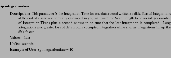 $\textstyle \parbox{6.25in}{
\begin{description}
\item [sp.integrationtime]~~~...
...r:]
\item[YGOR to GO mapping:]
}{}
\end{description} \end{description}
}$
