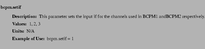 $\textstyle \parbox{6.25in}{
\begin{description}
\item [bcpm.setif]~~~
\begin...
...ues:]
\item[YGOR to GO mapping:]
}{}
\end{description} \end{description}}$