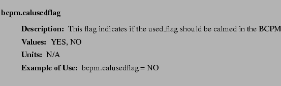 $\textstyle \parbox{6.25in}{
\begin{description}
\item [bcpm.calusedflag]~~~
...
...ues:]
\item[YGOR to GO mapping:]
}{}
\end{description} \end{description}}$