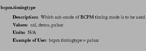 $\textstyle \parbox{6.25in}{
\begin{description}
\item [bcpm.timingtype]~~~
\...
...ues:]
\item[YGOR to GO mapping:]
}{}
\end{description} \end{description}}$