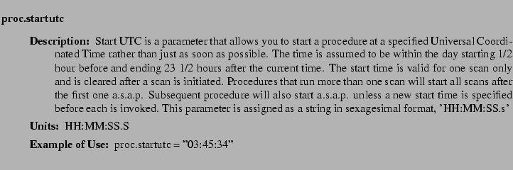 $\textstyle \parbox{6.25in}{
\begin{description}
\item [proc.startutc]~~~
\b...
...ter:]
\item[YGOR to GO mapping:]
}{}
\end{description} \end{description}}$