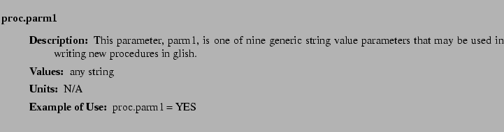 $\textstyle \parbox{6.25in}{
\begin{description}
\item [proc.parm1]~~~
\begin...
...ues:]
\item[YGOR to GO mapping:]
}{}
\end{description} \end{description}}$