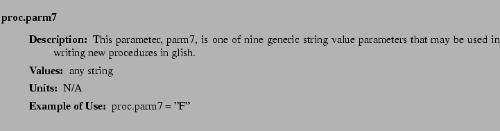$\textstyle \parbox{6.25in}{
\begin{description}
\item [proc.parm7]~~~
\begin...
...ues:]
\item[YGOR to GO mapping:]
}{}
\end{description} \end{description}}$
