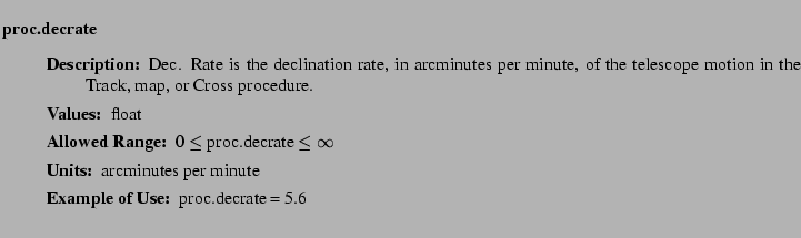 $\textstyle \parbox{6.25in}{
\begin{description}
\item [proc.decrate]~~~
\be...
...nge:]
\item[YGOR to GO mapping:]
}{}
\end{description} \end{description}}$