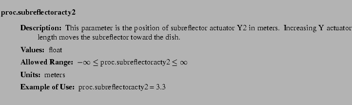 $\textstyle \parbox{6.25in}{
\begin{description}
\item [proc.subreflectoracty2...
...nge:]
\item[YGOR to GO mapping:]
}{}
\end{description} \end{description}}$