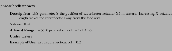 $\textstyle \parbox{6.25in}{
\begin{description}
\item [proc.subreflectoractx1...
...nge:]
\item[YGOR to GO mapping:]
}{}
\end{description} \end{description}}$
