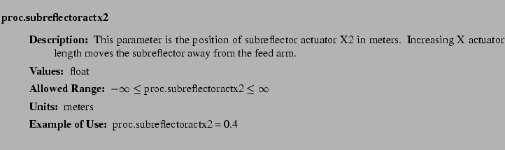 $\textstyle \parbox{6.25in}{
\begin{description}
\item [proc.subreflectoractx2...
...nge:]
\item[YGOR to GO mapping:]
}{}
\end{description} \end{description}}$