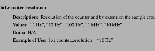 $\textstyle \parbox{6.25in}{
\begin{description}
\item [lo1.counter\_resolutio...
...ues:]
\item[YGOR to GO mapping:]
}{}
\end{description} \end{description}}$