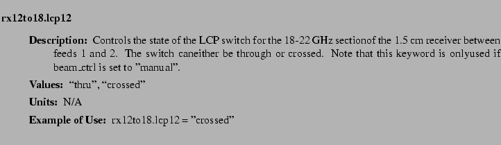 $\textstyle \parbox{6.25in}{
\begin{description}
\item [rx12to18.lcp12]~~~
\b...
...ues:]
\item[YGOR to GO mapping:]
}{}
\end{description} \end{description}}$