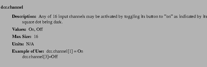 $\textstyle \parbox{6.25in}{
\begin{description}
\item [dcr.channel]~~~
\beg...
...ter:]
\item[YGOR to GO mapping:]
}{}
\end{description} \end{description}}$