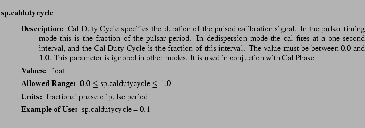 $\textstyle \parbox{6.25in}{
\begin{description}
\item [sp.caldutycycle]~~~
...
...nge:]
\item[YGOR to GO mapping:]
}{}
\end{description} \end{description}}$