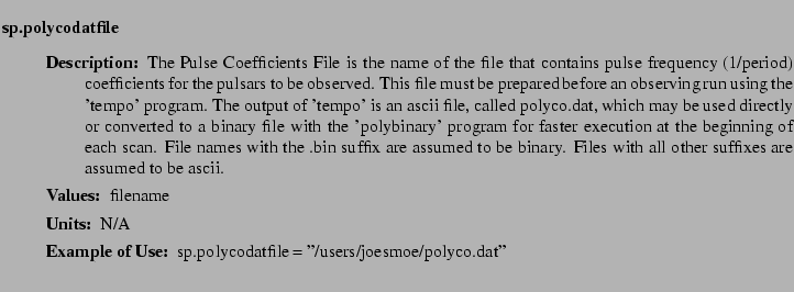 $\textstyle \parbox{6.25in}{
\begin{description}
\item [sp.polycodatfile]~~~
...
...ues:]
\item[YGOR to GO mapping:]
}{}
\end{description} \end{description}}$