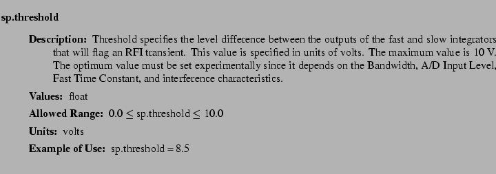 $\textstyle \parbox{6.25in}{
\begin{description}
\item [sp.threshold]~~~
\be...
...nge:]
\item[YGOR to GO mapping:]
}{}
\end{description} \end{description}}$