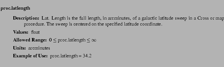 $\textstyle \parbox{6.25in}{
\begin{description}
\item [proc.latlength]~~~
\...
...nge:]
\item[YGOR to GO mapping:]
}{}
\end{description} \end{description}}$