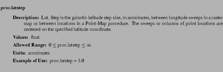 $\textstyle \parbox{6.25in}{
\begin{description}
\item [proc.latstep]~~~
\be...
...nge:]
\item[YGOR to GO mapping:]
}{}
\end{description} \end{description}}$